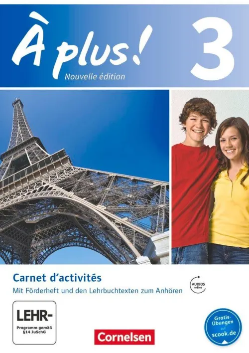 Cornelsen Verlag GmbH Nach Schulform·Gesamtschule*À plus! Nouvelle édition. Band 3. Carnet d'activités mit Audios online