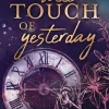 Zeilenfluss Zeitreisen-A Bitter Touch Of Yesterday