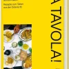 Graefe und Unzer Verlag Kochbücher Nach Ländern|Gäste & Feste-A Tavola!