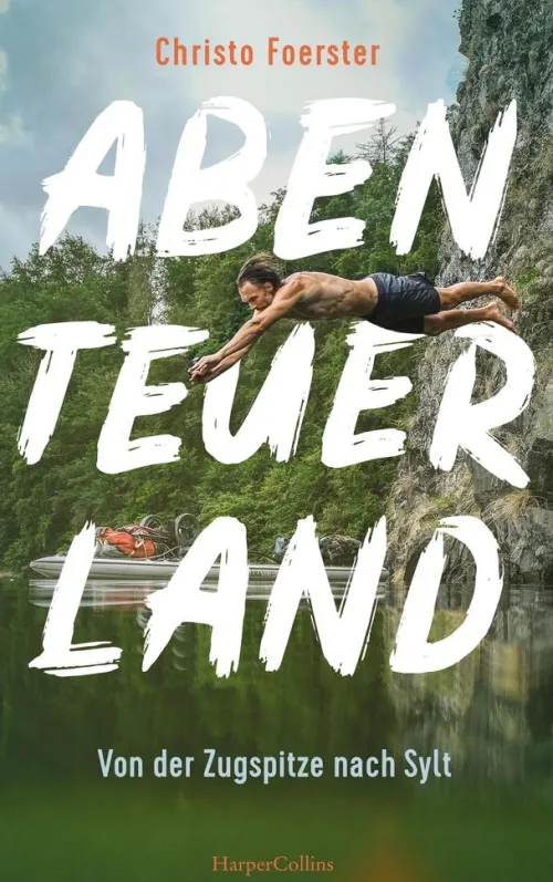 HarperCollins Wandern|Camping*Abenteuerland - Von der Zugspitze nach Sylt