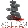 Achtsam morden*Penguin Random House Outlet