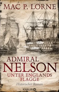 Knaur Taschenbuch Orte & Länder*Admiral Nelson - Unter Englands Flagge