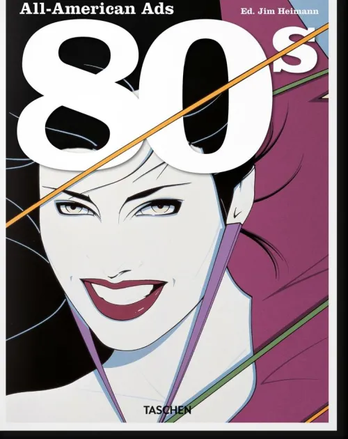 All-American Ads of the 80s*Taschen GmbH