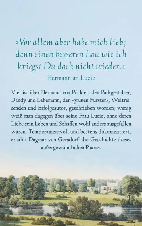 Insel Verlag GmbH Literatur & Kunst*Alle Schönheit, aller Zauber. Lucie und Hermann von Pückler