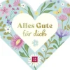 Groh Verlag Glück & Wünsche-Alles Gute für dich