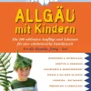 pmv Peter Meyer Verlag Wandern|Radreisen & Radtouren-Allgäu mit Kindern
