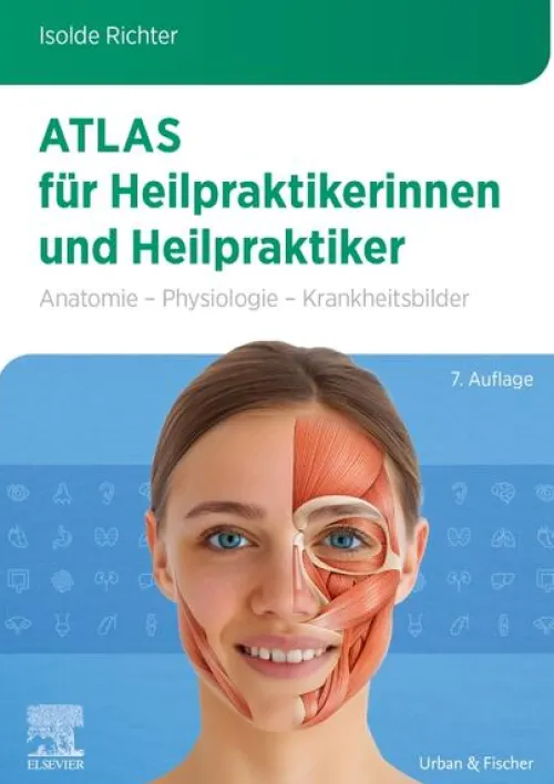 Atlas für Heilpraktikerinnen und Heilpraktiker*Urban & Fischer/Elsevier Online