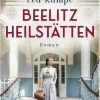 Piper Verlag GmbH Biografische Romane-Beelitz Heilstätten