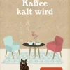 Knaur MensSana TB Ratgeber-Bevor der Kaffee kalt wird