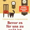 Bevor es für uns zu spät ist*Knaur MensSana eBook New