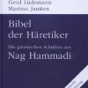 Radius-Verlag GmbH Religion & Philosophie|Theologie-Bibel der Häretiker