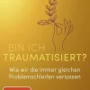 Knaur MensSana TB Ratgeber|Lebensratgeber-Bin ich traumatisiert?