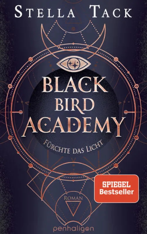 Penhaligon Fantasy & Science Fiction*Black Bird Academy - Fürchte das Licht