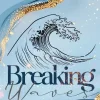 Breaking Waves*Zeilenfluss