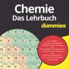 Wiley-VCH GmbH Chemie-Chemie für Dummies. Das Lehrbuch