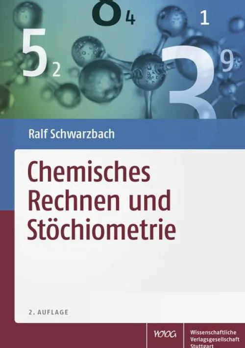 Wissenschaftliche Chemie-Chemisches Rechnen und Stöchiometrie