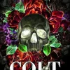 Waterside Dreams Press Dark Romance*Colt (Devil's Nightmare MC Serie, Band 10)