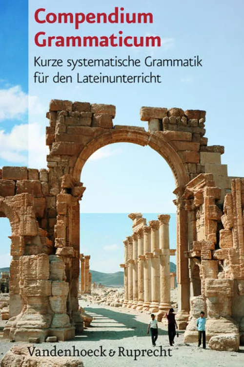 Vandenhoeck + Ruprecht Lateinische Bücher-Compendium Grammaticum