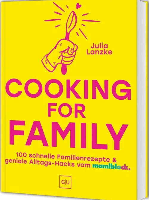 Kinder Graefe und Unzer Verlag Schnelle Küche|Meal Prep-Cooking for Family