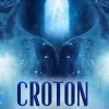 Ozark Mountain Publishing, Inc. Spiritualität-Croton: Eine Reise durch das Jenseits