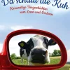 Reinhardt Ernst Großdruck*Da schaut die Kuh