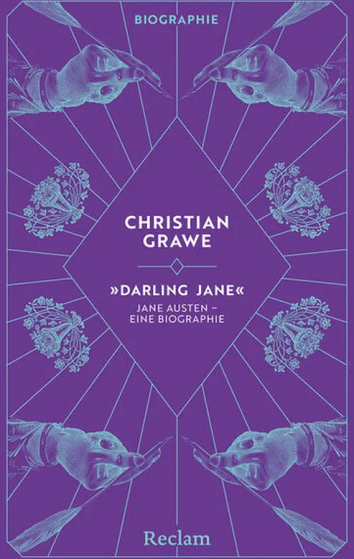Reclam Philipp Jun. Literatur & Kunst-Darling Jane. Jane Austen - eine Biographie