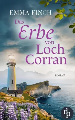 Das Erbe von Loch Corran*dp DIGITAL PUBLISHERS GmbH Discount