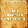 Jazzybee Verlag Klassische Horrorgeschichten-Das Fräulein von Scuderi