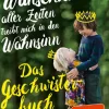 Das gewünschteste Wunschkind aller Zeiten treibt mich in den Wahnsinn*Beltz Verlagsgruppe Outlet