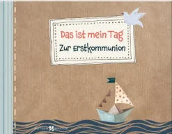 Butzon & Bercker Kommunion & Konfirmation-Das ist mein Tag