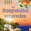 Ullstein Taschenbuchvlg. Auszeit Vom Alltag*Das Orangenblütenversprechen