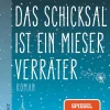 Das Schicksal ist ein mieser Verräter*dtv Verlagsgesellschaft Best