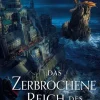 Panini Verlags GmbH Historische Fantasy*Das zerbrochene Reich des Ardor Benn