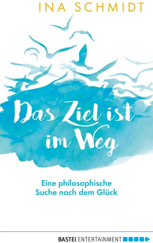 Bastei Lübbe Religion & Philosophie-Das Ziel ist im Weg