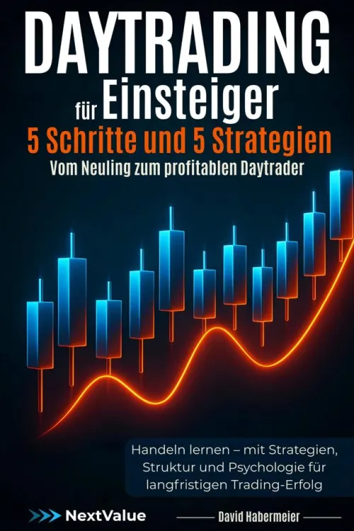 epubli Rechtsratgeber-Daytrading für Einsteiger - 5 Schritte und 5 Strategien - Vom Neuling zum profitablen Daytrader