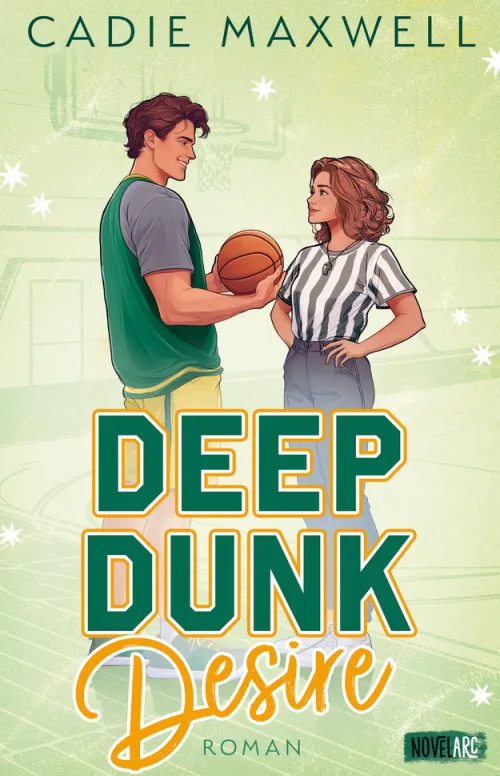 Deep Dunk Desire*Novel Arc Verlag Clearance