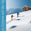 BERGWELTEN Skiführer-Dem Genuss auf der Spur