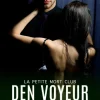 Rotten Rooster Entertainment Erotische Romane*Den Voyeur berühren (Die Voyeur-Serie, #3)
