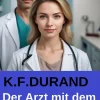 Uksak E-Books Nach Ländern-Der Arzt mit dem Cello: Arztroman