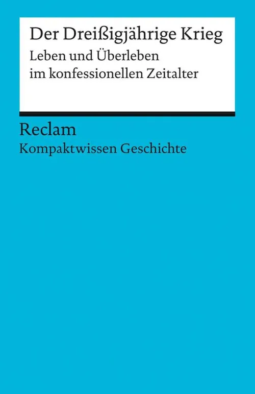 Der Dreißigjährige Krieg*Reclam Philipp Jun. Hot