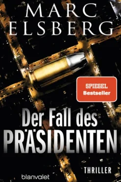 Blanvalet Taschenbuchverl Politthriller*Der Fall des Präsidenten