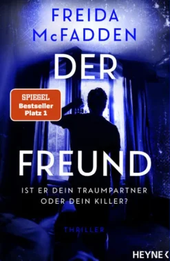 Der Freund - Ist er dein Traumpartner oder dein Killer?*Heyne Taschenbuch Clearance