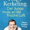Piper ebooks Musik, Film & Kunst*Der Junge muss an die frische Luft