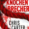 Ullstein Taschenbuchvlg. Polizeiarbeit & Forensik-Der Knochenbrecher