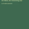 Der Mann, der Donnerstag war*Antigonos Verlag