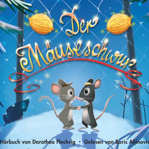 Der Mäuseschwur*Glückschuh-Verlag Hot
