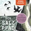 Goldmann TB Biografien & Erinnerungen|Biografien & Erinnerungen*Der Salzpfad