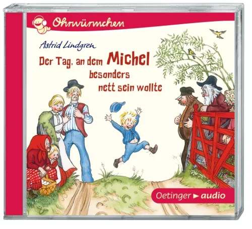 Oetinger Kinder- & Jugendbücher·Bilderbücher*Der Tag, an dem Michel besonders nett sein wollte (CD)