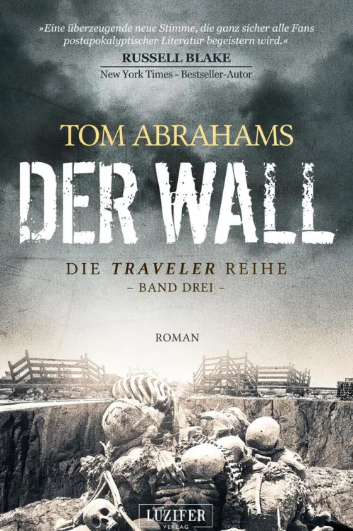 Luzifer-Verlag Apokalypse / Postapokalypse-DER WALL