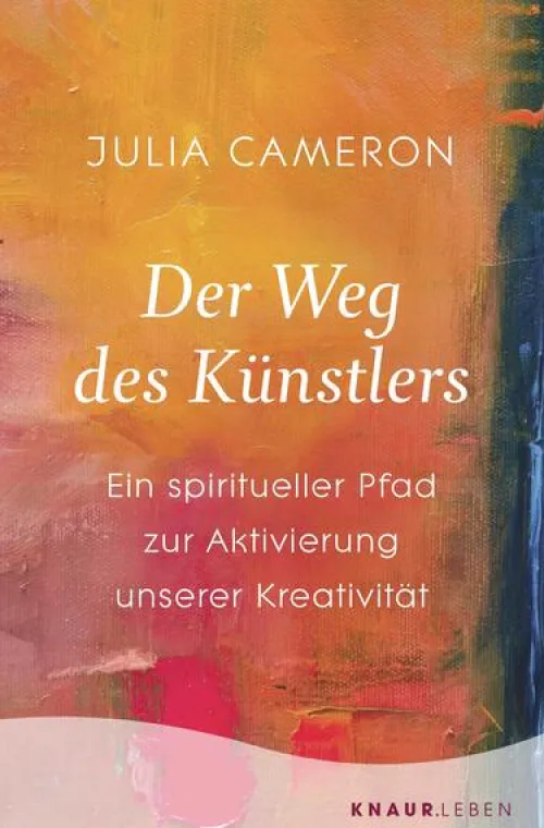 Knaur MensSana TB Ratgeber|Ratgeber-Der Weg des Künstlers
